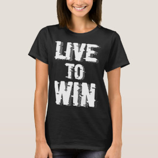 Camiseta Backprint Live to win
