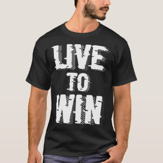 Camiseta Backprint Live to win
