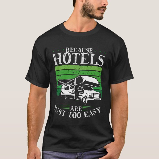 Camiseta Backprint Porque Hotéis São Acampamento Fácil Dema (Frente)