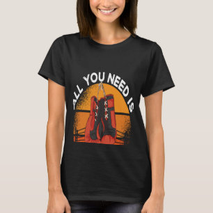 Camiseta Backprint Tudo O Que Você Precisa É Boxing De Luva