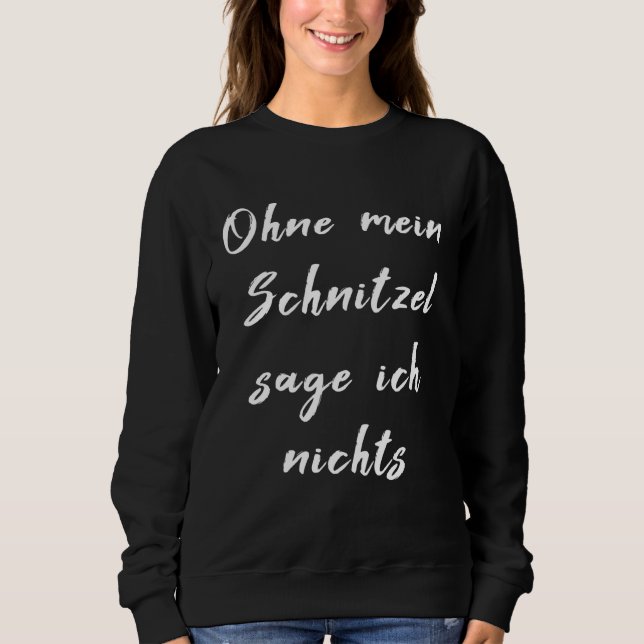 Camiseta Backprint without my Schnitzel sage ich nicht (Frente)
