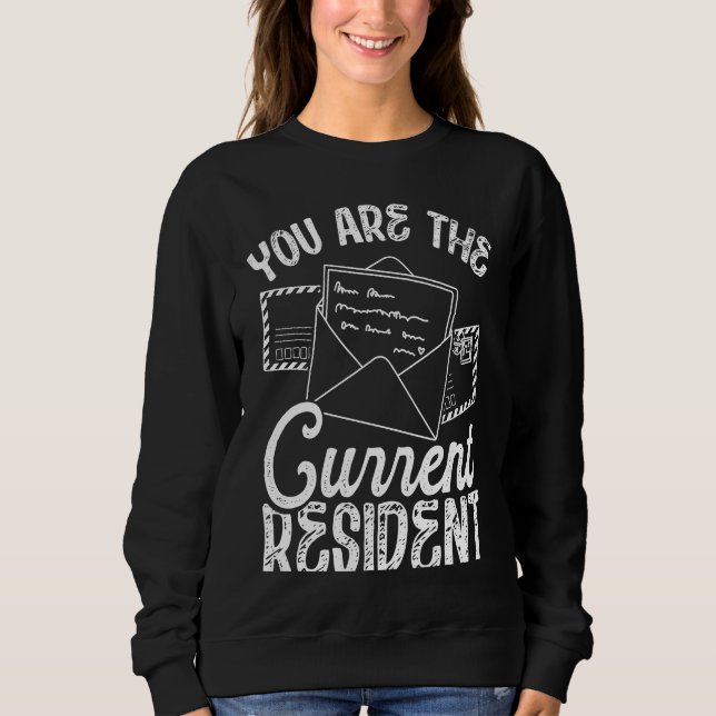 Camiseta Backprint You Are The Current Resident Postal Work (Frente)