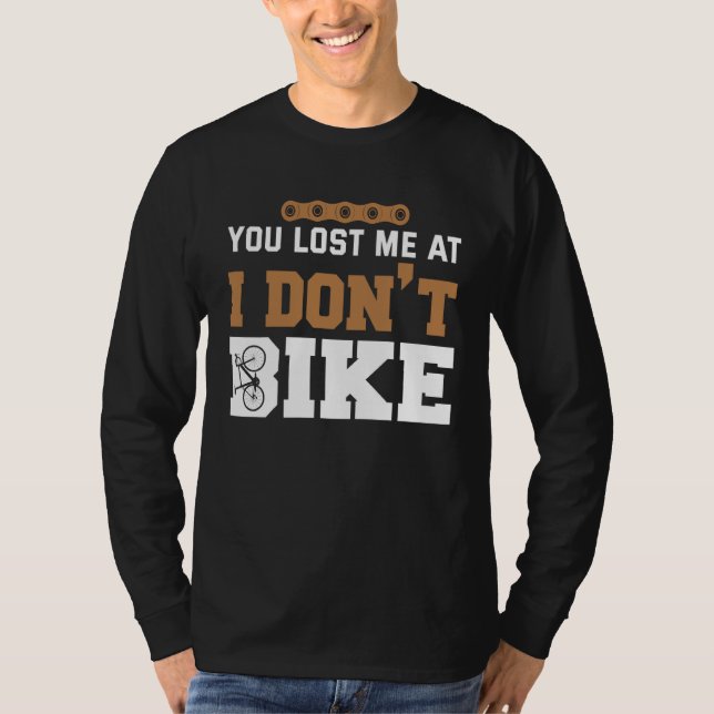 Camiseta Backprint You lost me at I dont bike (Frente)