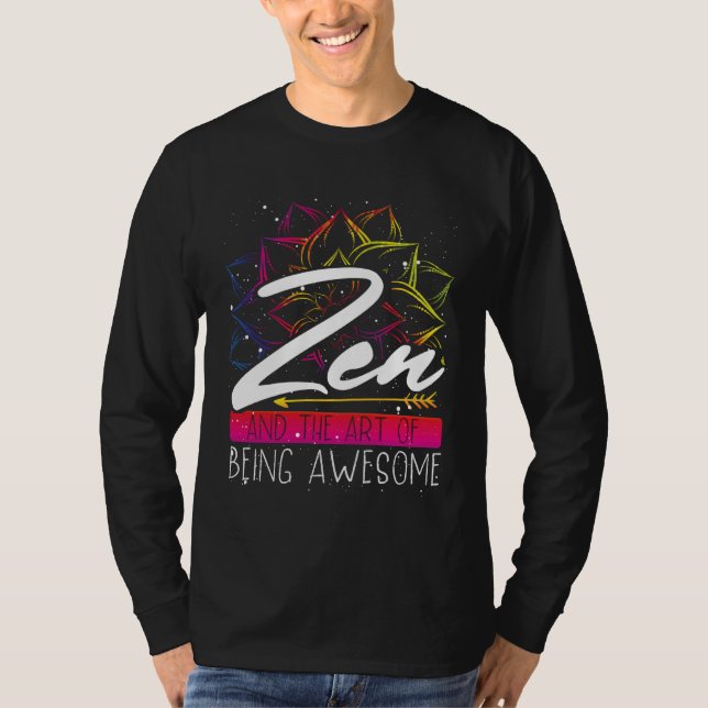Camiseta Backprint Zen And The Of Being Awesome Buddhist (Frente)