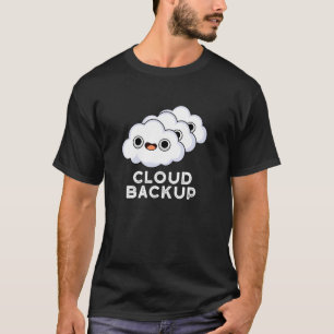 Camiseta Backup em nuvem Engraçado Computador Meteorológico