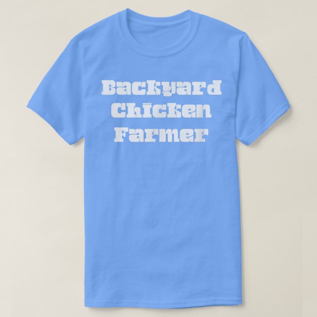 Camiseta Backyard Chicken Farmer Funny  (Frente do Design)