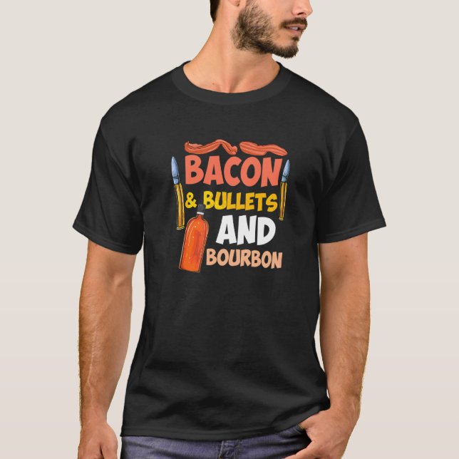 Camiseta Bacon & Bullets E Bourbon Pro segundo Emenda Gun (Frente)