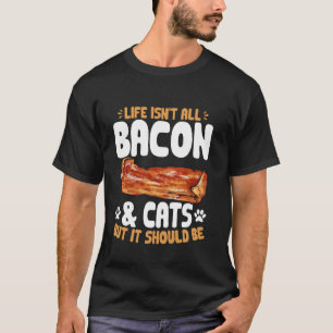 Camiseta Bacon Comida Amante de Carne Gatos Bacon
