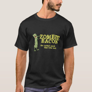 Camiseta Bacon do zombi!