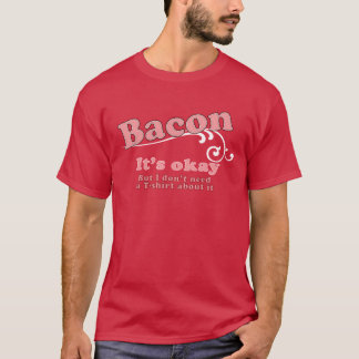 Camiseta Bacon - é aprovado