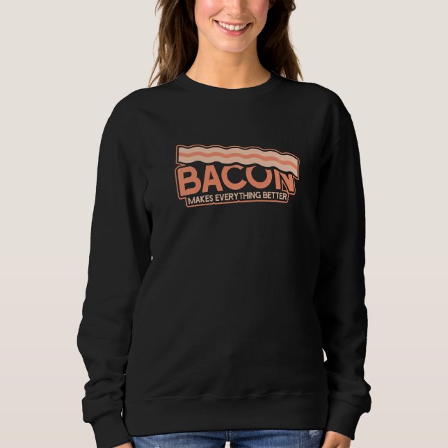 Camiseta Bacon Engraçado Torna Tudo Melhor (Frente)