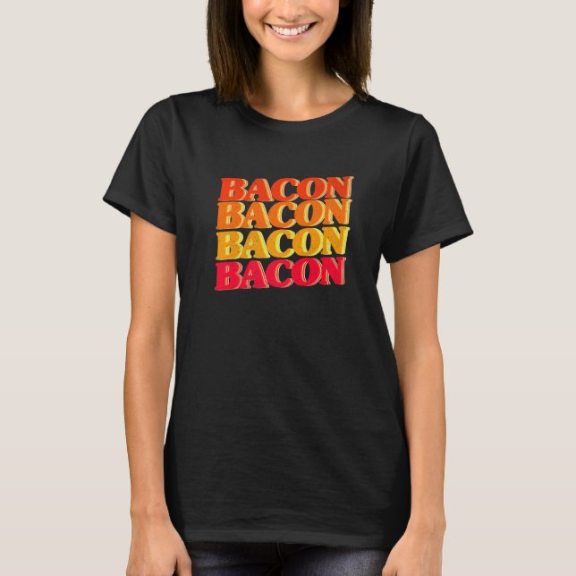 Camiseta Bacon Entusiasta Barbecue Griling Vintage Bacon R (Frente)