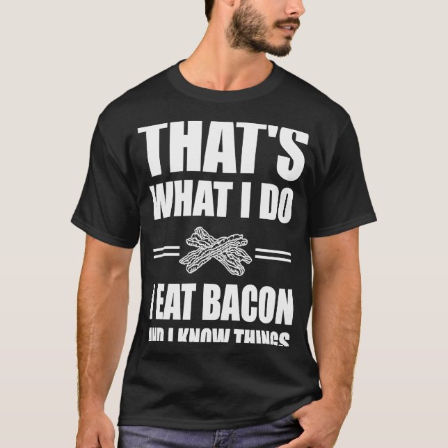 Camiseta Bacon Foodie Comida Pun (Frente)