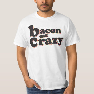 Camiseta Bacon mim louco