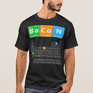 Camiseta Bacon Periódico de Mesa Engraçado Memória Química
