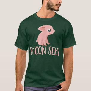 Camiseta Bacon Semente Suíno Cachorro Porco Porco Carne Pia