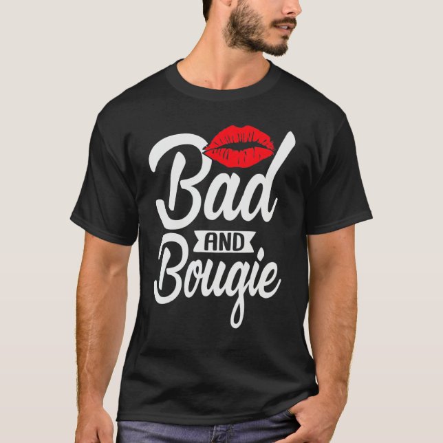 Camiseta Bad and Bougie Melanin Poppin Black History Month  (Frente)