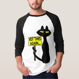 Camiseta Bad Booglie Engraçado Não Isto Novamente