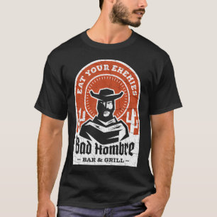 Camiseta Bad Hombre Bar and Grill - Selo Retro Ocidental