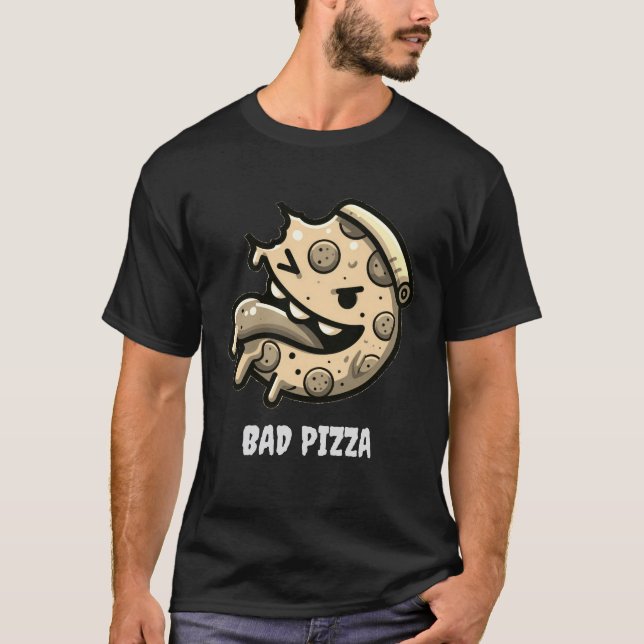 Camiseta bad pizza funny food pepperoni italian (Frente)