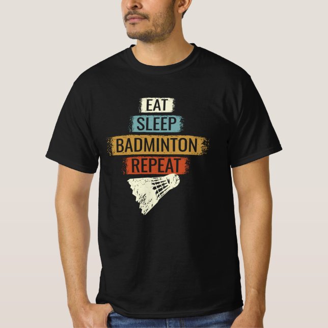 Camiseta Badminton - Comer Dormir Badminton Repetir (Frente)