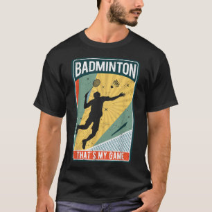 Camiseta Badminton Como Eu Rolo Vintage Esse É Meu Jogo 