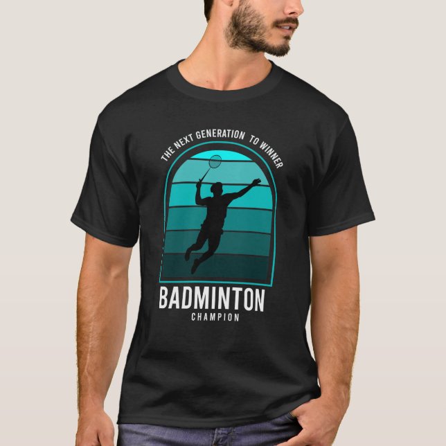 Camiseta  Badminton defende a próxima geração a ganhar (Frente)