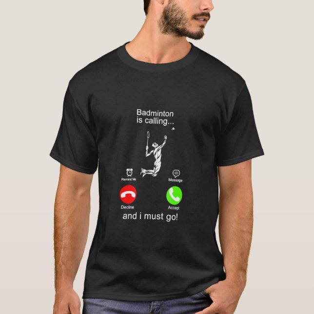 Camiseta Badminton Está Ligando (Frente)