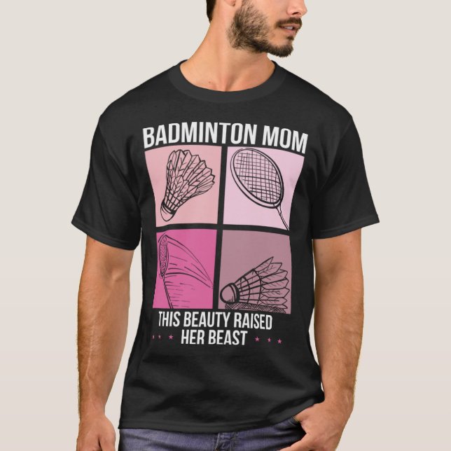 Camiseta Badminton Mom Best Mama Ever Motherhood Mothers Da (Frente)