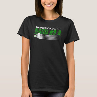 Camiseta Badminton Racket Duro Como Batedorso De Choque