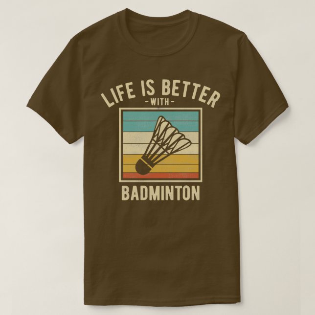 Camiseta Badminton Sayings Retro Funny Badminton Lovers Gif (Frente do Design)