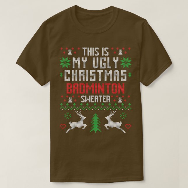 Camiseta Badminton Ugly Christmas Sweater T (Frente do Design)