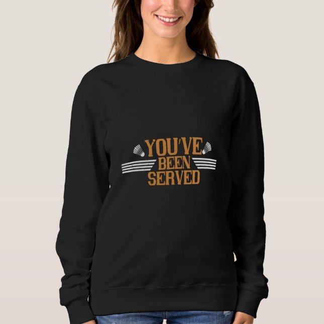 Camiseta Badminton - Você foi servido (Frente)