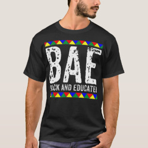 Camiseta BAE Black And Educated Black History Month