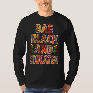 Camiseta Bae Black E Educados Homens Mulheres Negra Históri