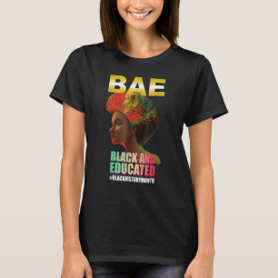 Camiseta BAE Black E Educated Black History Queen Melanin