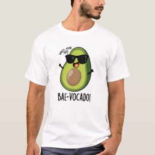 Camiseta Bae-vocado Funny Avocado Pun
