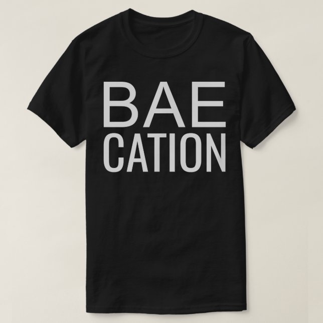 Camiseta Baecation  Funny Vacation Bae Cation Gift Women Me (Frente do Design)