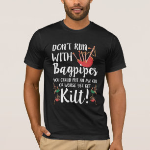 Camiseta Bagpipe Citação Kilt Music Scotland Bagpiping Humo