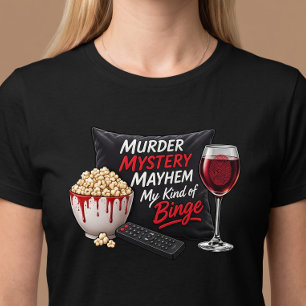 Camiseta Bagunça de Mistério de Assassinato Bebedeira de Vi
