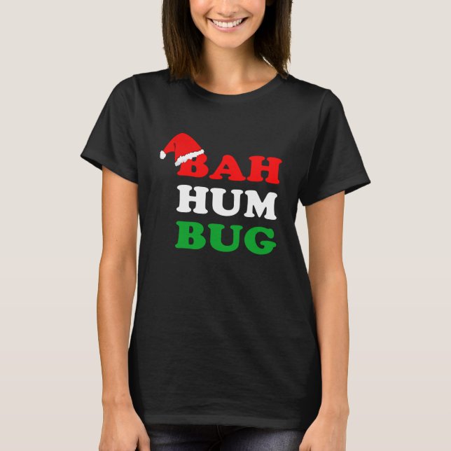 Camiseta Bah Humbug  Christmas Santa Hat Bah Hum Bug (Frente)