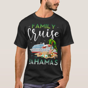 Camiseta Bahamas Família Cruise Cruise Funny Cruise Outfit