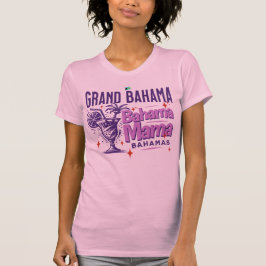 Camiseta Bahamas Souvenir Presente: Grande Bahama Mama Crui