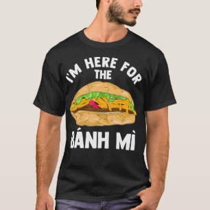 Camiseta Bahn Mi Vietnamita Sandwich Foodie Funny Gift
