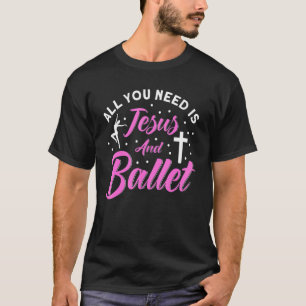 Camiseta Bailarina Dançarina Ballet Jesus E Balé