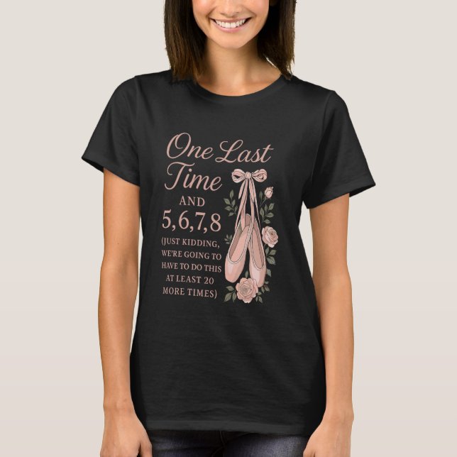 Camiseta Bailarina Dançarina Professora de Ballet (Frente)