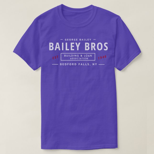 Camiseta Bailey Bros Building Loan Association Est 19 (Frente do Design)