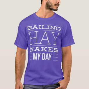 Camiseta Bailey Hay Faz O Meu Dia - Engraçado Fazendeiro