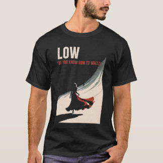 Camiseta Baixo - Você Sabe Como Valorizar?