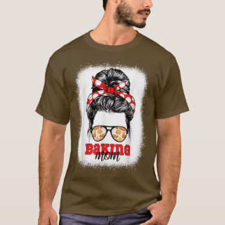 Camiseta Bajulação Mãe Bleached Assar padeiro Hobby Mãe